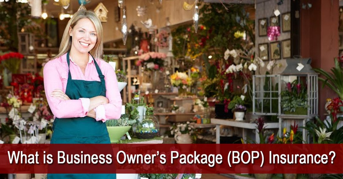 What is Business Owners Package (BOP) Insurance?